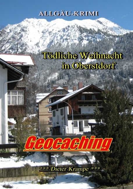 GEOCACHING: Tödliche Weihnacht in Oberstdorf Contemporary literature