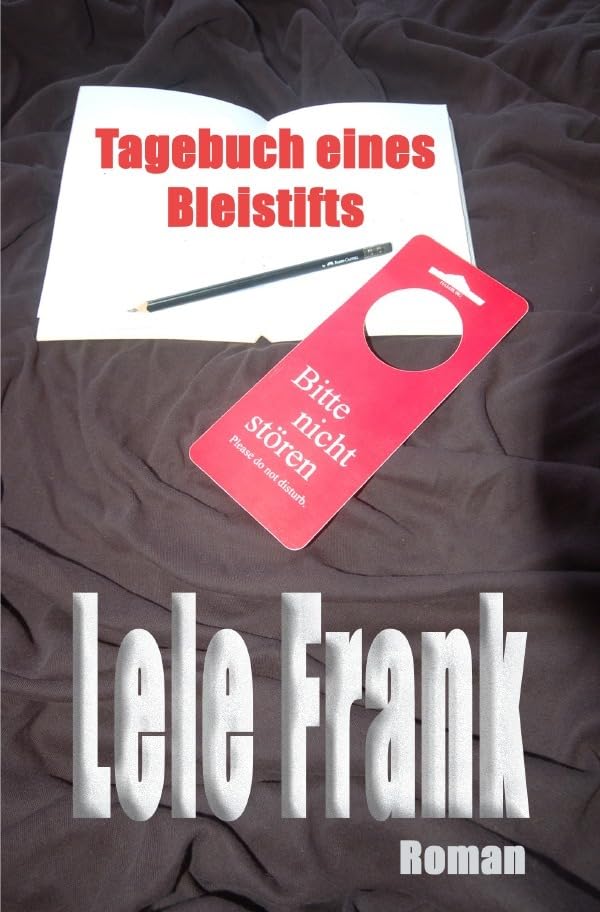 Tagebuch eines Bleistifts: Erinnerungen aus einem Dasein. Contemporary literature