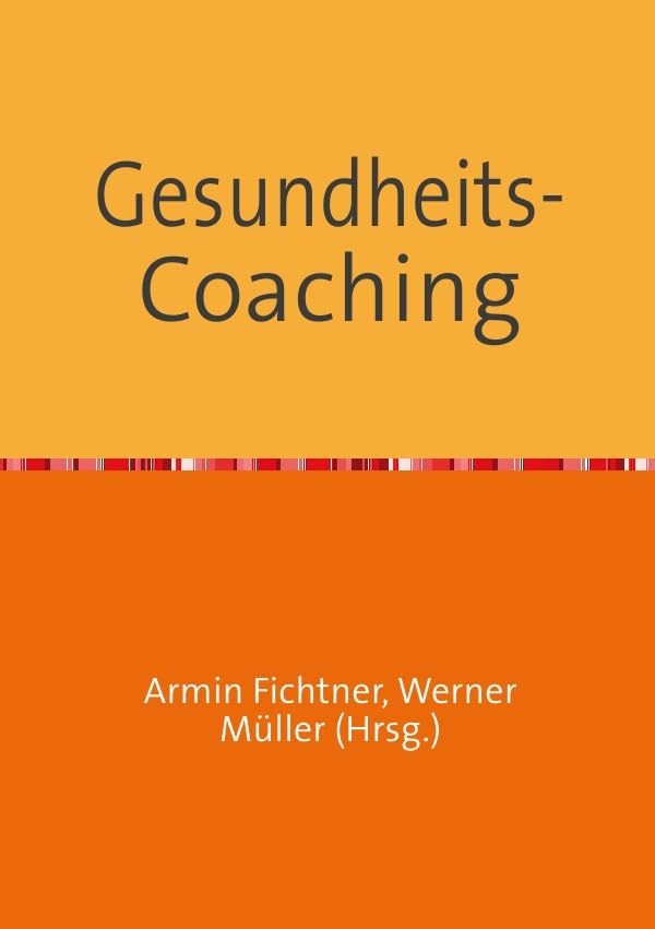 Gesundheits-Coaching (Sammlung infoline) General education Books