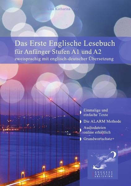 Gestufte Englische Lesebücher / Das Erste Englische Lesebuch für Anfänger: Stufen A1 und A2 zweisprachig mit englisch-deutscher Übersetzung Foreign Languages ​​& Dictionaries