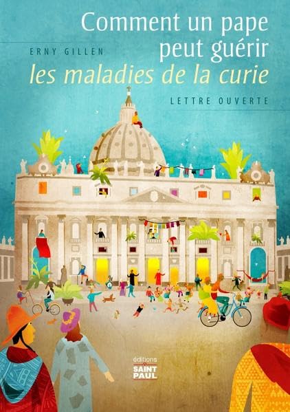 Comment un pape peut guérir les maladies de la curie Philosophy