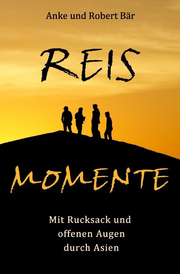 Reismomente: Mit Rucksack und offenen Augen durch Asien Personalities