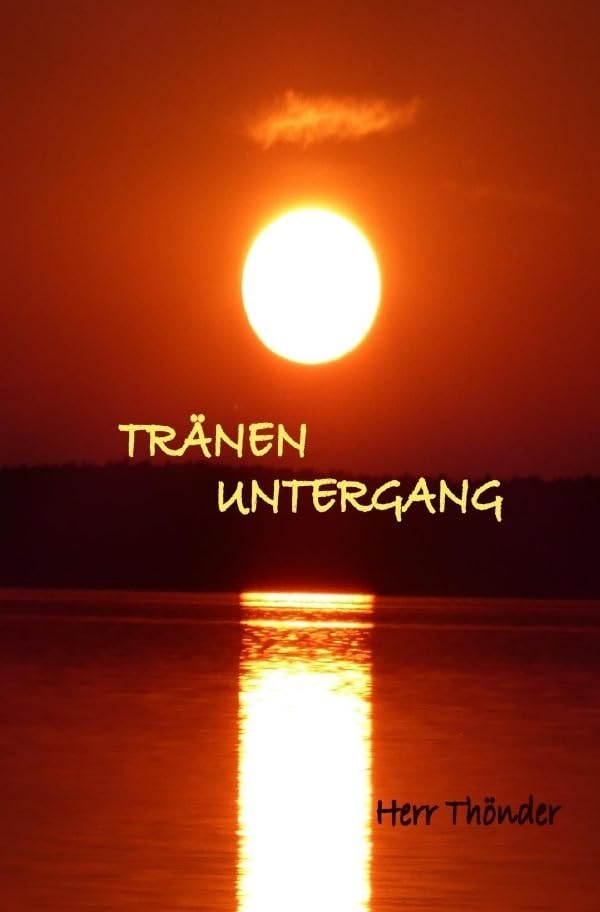 Tränenuntergang Humour & Satire