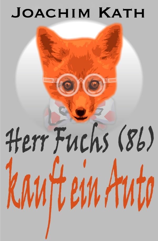 Herr Fuchs (86) kauft ein Auto: Für alle, die einen Führerschein und Humor haben: Herr Fuchs (86) lässt sich ein Hightech-Auto erklären! Wahnsinn! Autos sind heute Computer! Manga