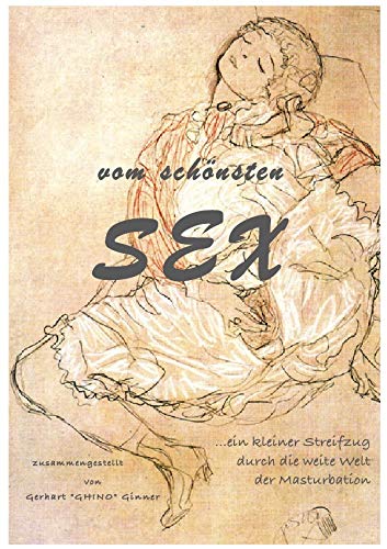 vom schönsten Sex: ein kleiner Streifzug durch die weite Welt der Masturbation Partnership & Love