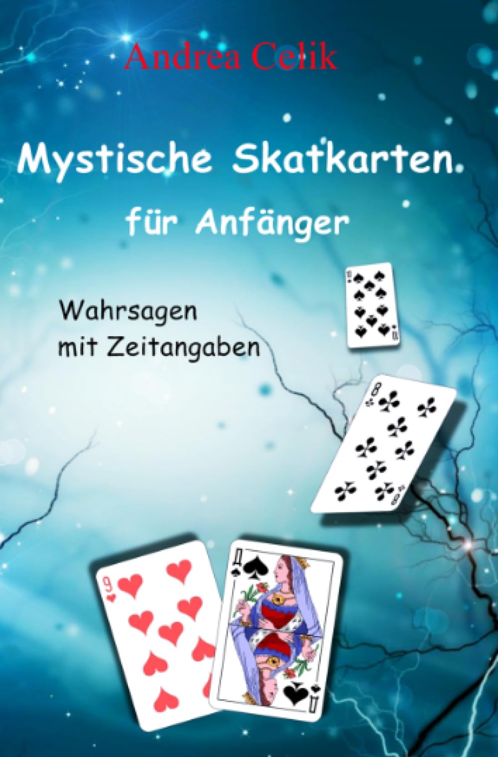 Mystische Skatkarten für Anfänger: Wahrsagen mit Zeitangaben Lifestyle