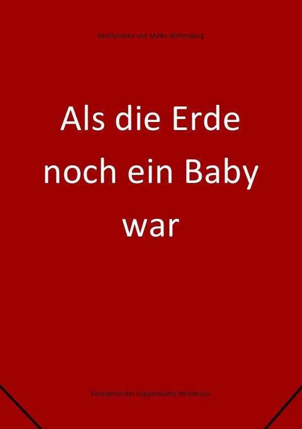 Als die Erde noch ein Baby war Philosophy