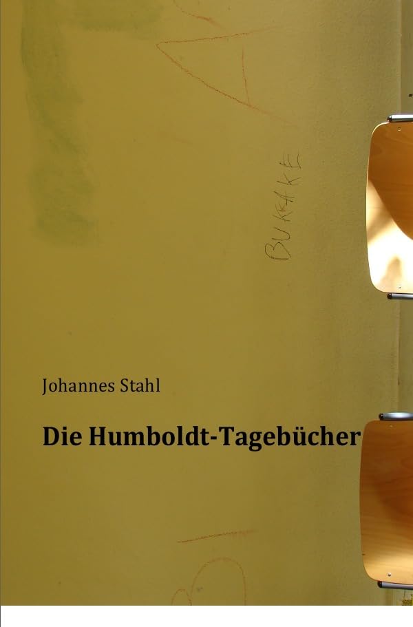 Die Humboldt-Tagebücher Humour & Satire