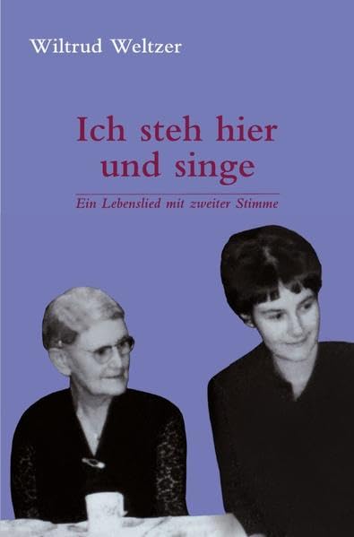 Ich steh hier und singe: Ein Lebenslied mit zweiter Stimme Personalities