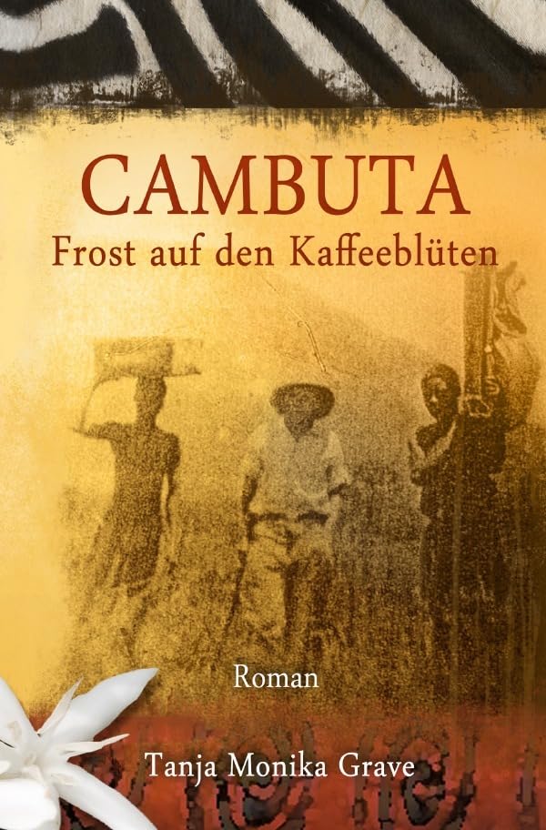 CAMBUTA: Frost auf den Kaffeeblüten Action & Adventure