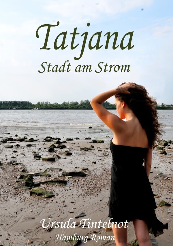 Tatjana - Stadt am Strom: Stadt am Strom Contemporary literature