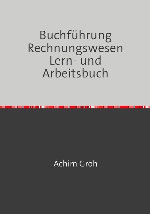 Buchführung Rechnungswesen Lern- und Arbeitsbuch Business, Finance & Career