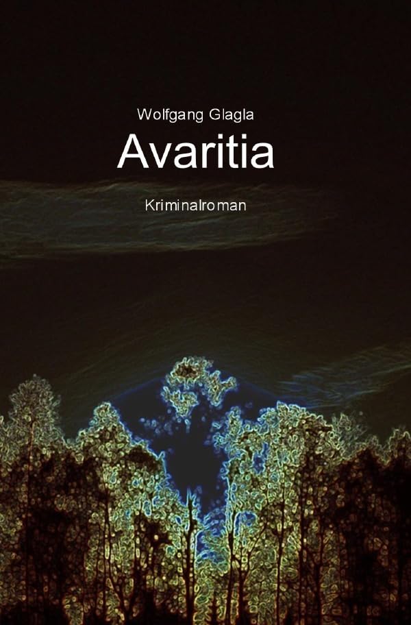 Avaritia: (Richard-Tackert-Reihe-Bd. 1) Contemporary literature Books