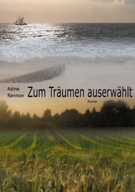 Zum Träumen auserwählt Contemporary literature