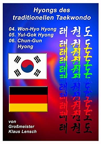 Taekwondo Hyongs / Taekwondo Hyongs 4 bis 6: Taekwondo Hyongs Schritt für Schritt Leisure & Fun