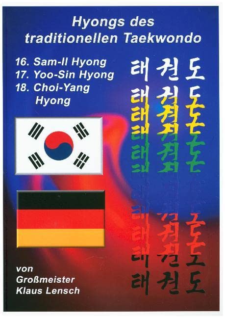 Taekwondo Hyongs / Taekwondo Hyongs 16 bis 18: Taekwondo Hyongs Schritt für Schritt Leisure & Fun