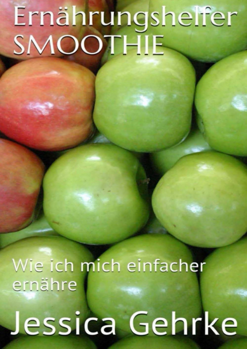 Ernährungshelfer SMOOTHIE: Wie ich mich gesünder ernähre Leisure, Home & Garden
