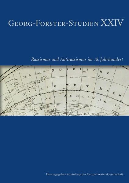 Rassismus und Antirassismus im 18. Jahrhundert (Georg-Forster-Studien) Politics & History
