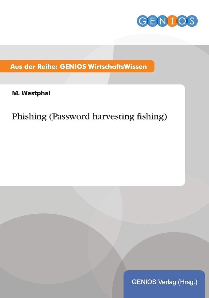 Phishing (Password harvesting fishing) Law