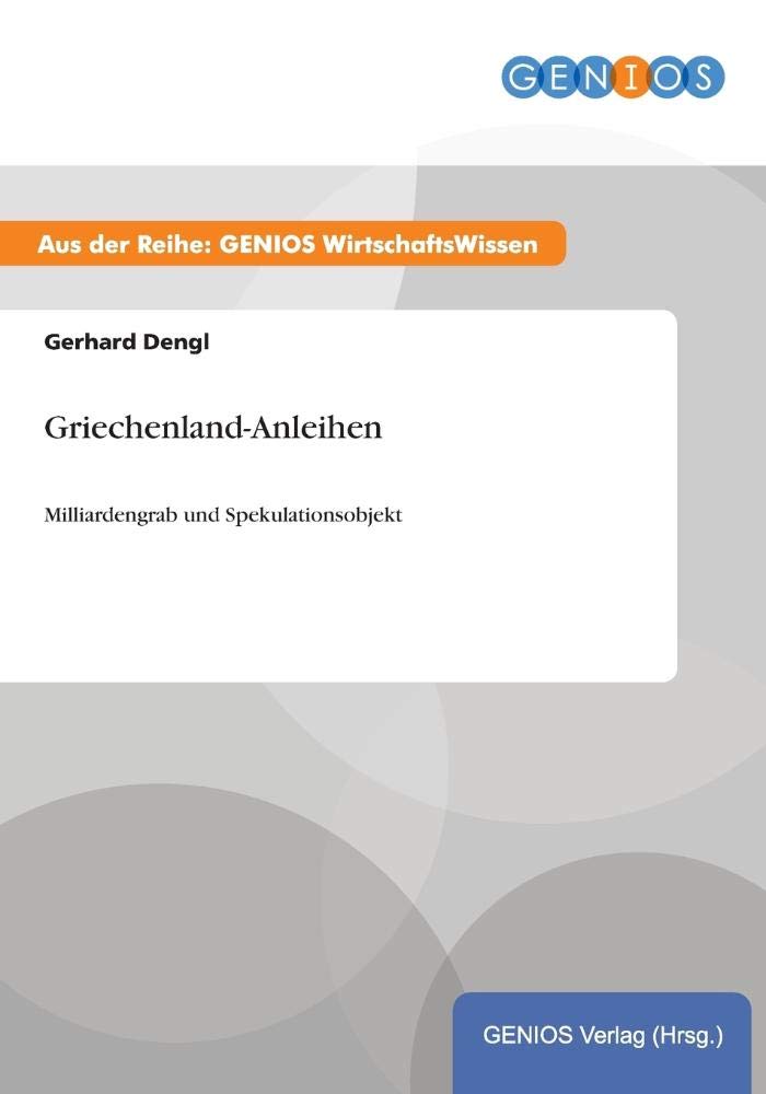 Griechenland-Anleihen: Milliardengrab und Spekulationsobjekt Law