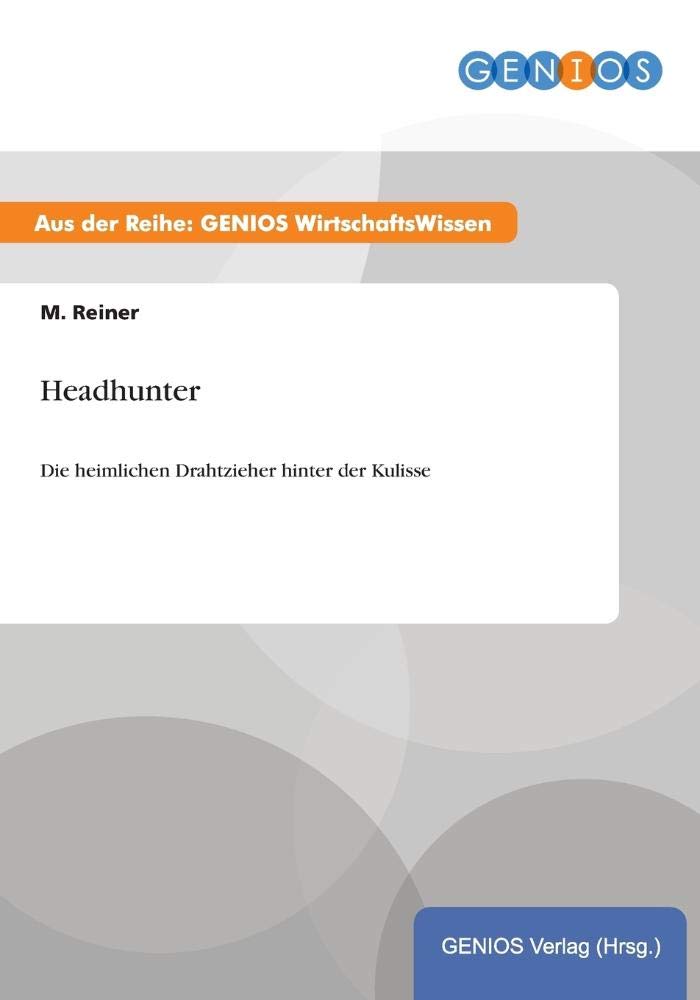Headhunter: Die heimlichen Drahtzieher hinter der Kulisse Law