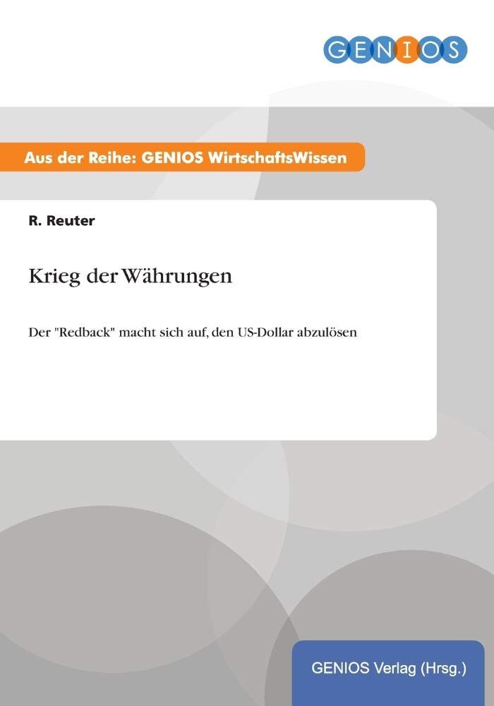 Krieg der Währungen: Der "Redback" macht sich auf, den US-Dollar abzulösen Law