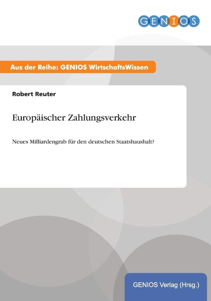 Europäischer Zahlungsverkehr: Neues Milliardengrab für den deutschen Staatshaushalt? Law