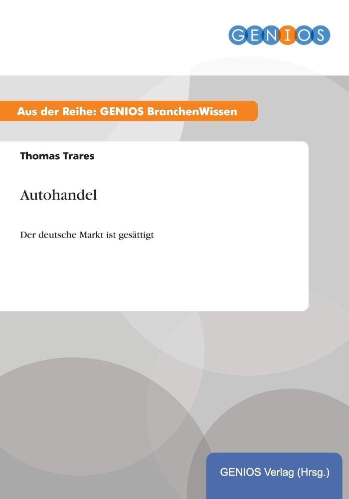 Autohandel: Der deutsche Markt ist gesättigt Law