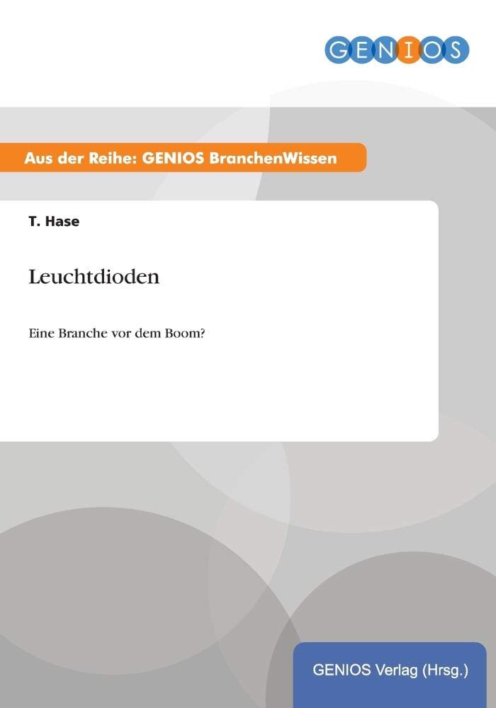 Leuchtdioden: Eine Branche vor dem Boom? Law