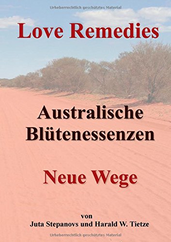 Australische Blütenessenzen für mehr Lebensfreude Business & Technology