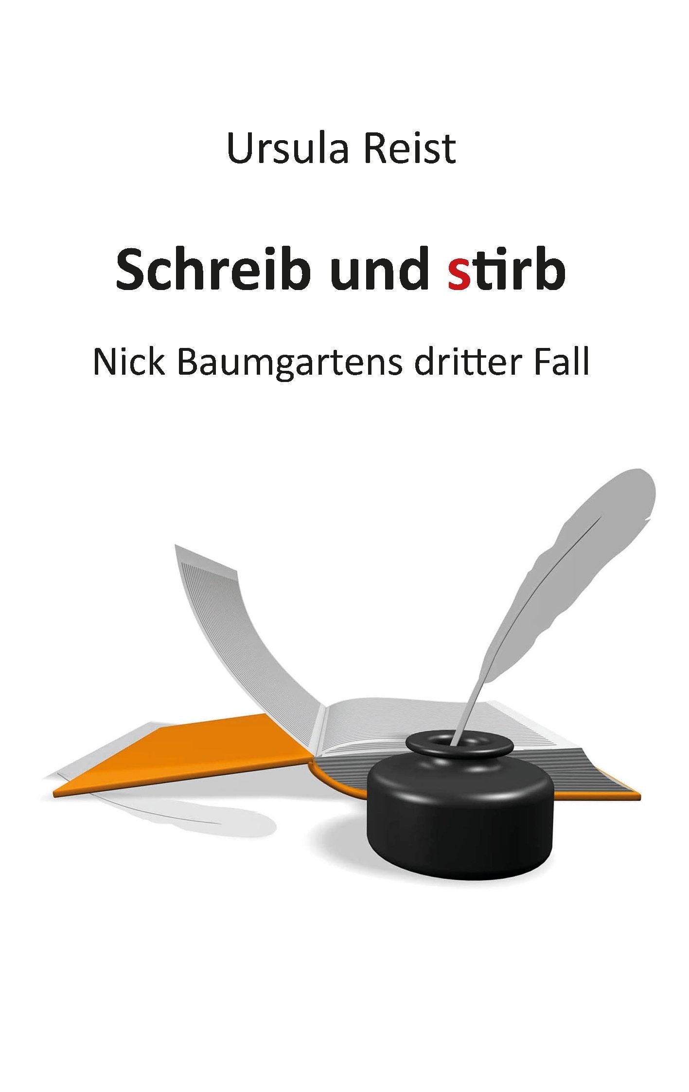 Schreib und stirb Contemporary literature Books