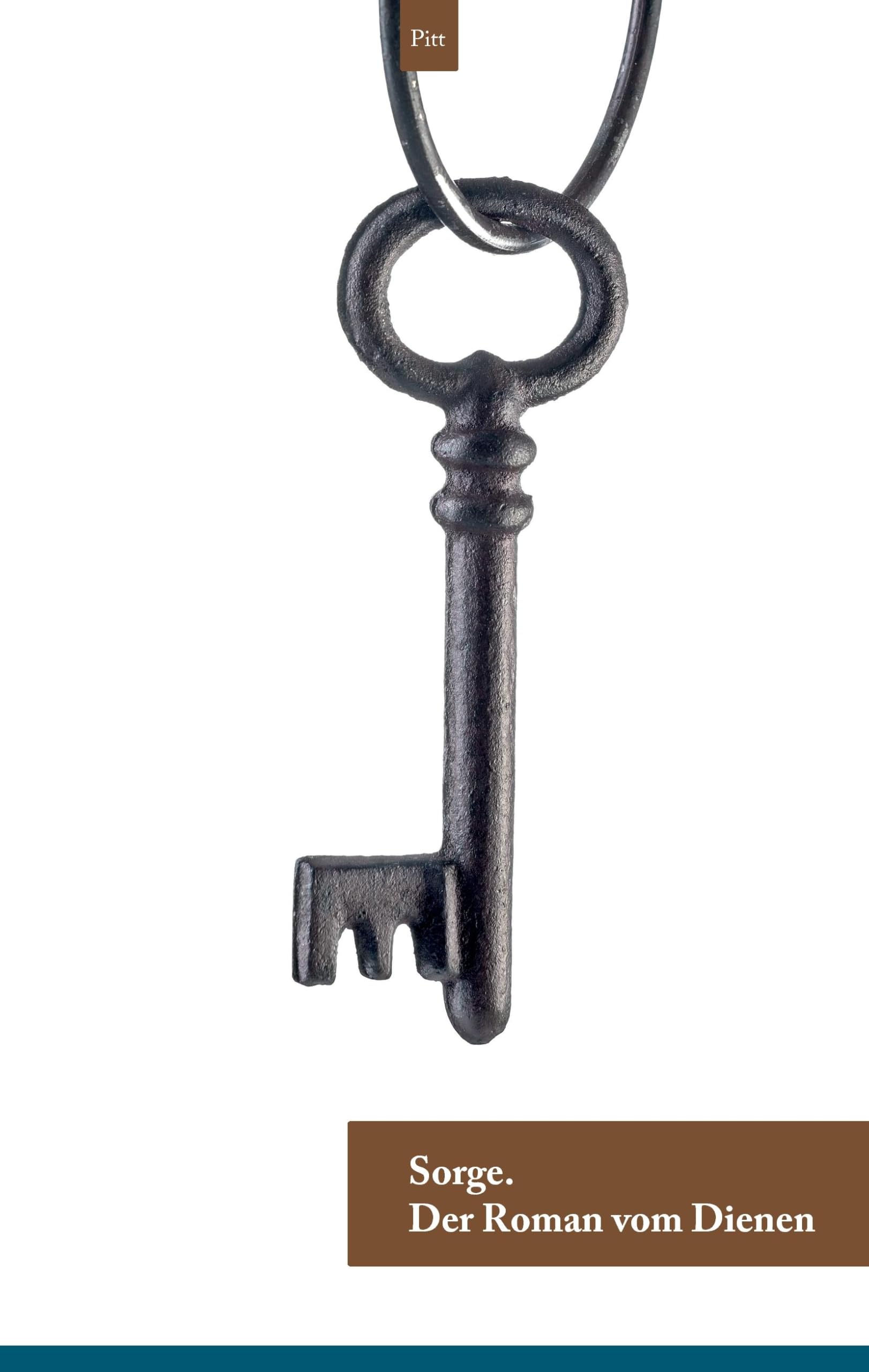 Product Image: Sorge. Der Roman vom Dienen