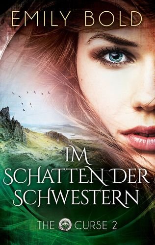 Im Schatten der Schwestern Historical Fiction