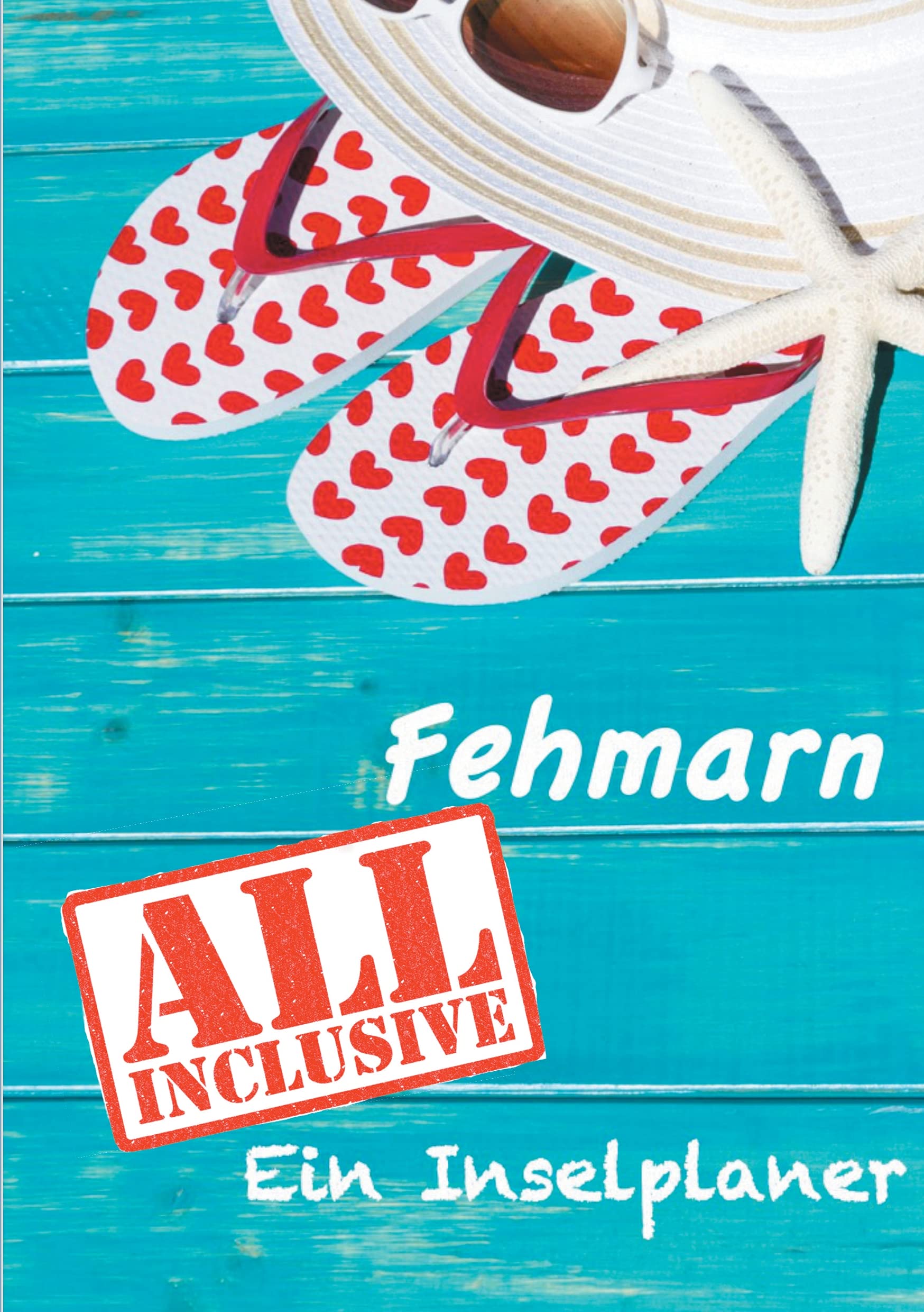 Fehmarn - All inklusive Leisure, Home & Garden Books