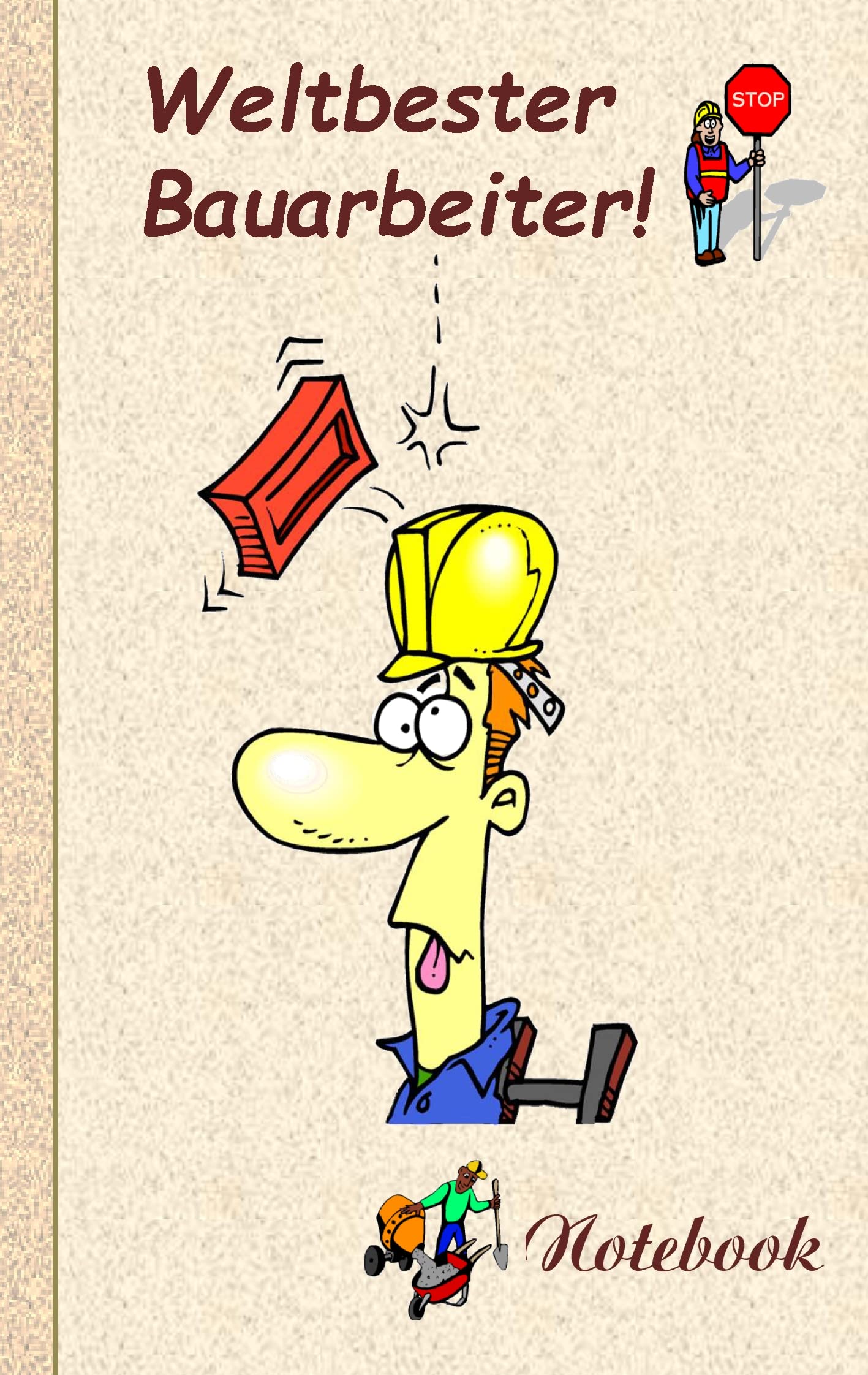 Weltbester Bauarbeiter: Motiv Notizbuch, Notebook, Einschreibbuch, Tagebuch, Kritzelbuch im praktischen Pocketformat Home & Household