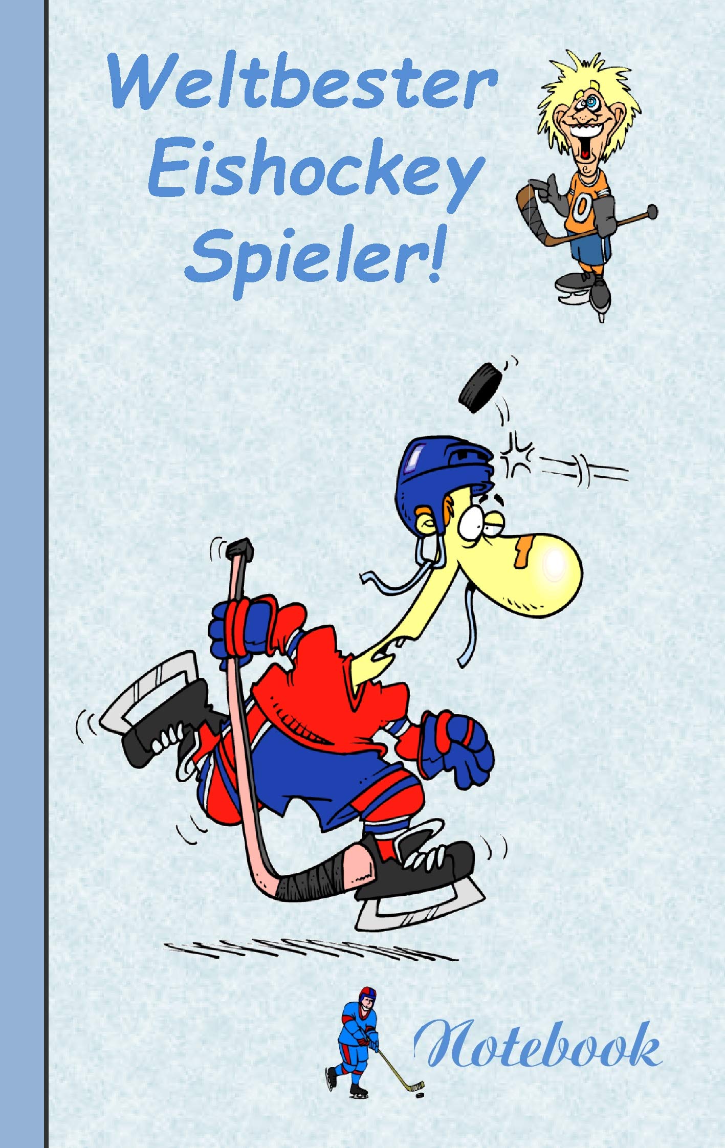Weltbester Eishockeyspieler: Motiv Notizbuch, Notebook, Einschreibbuch, Tagebuch, Kritzelbuch im praktischen Pocketformat Leisure & Fun