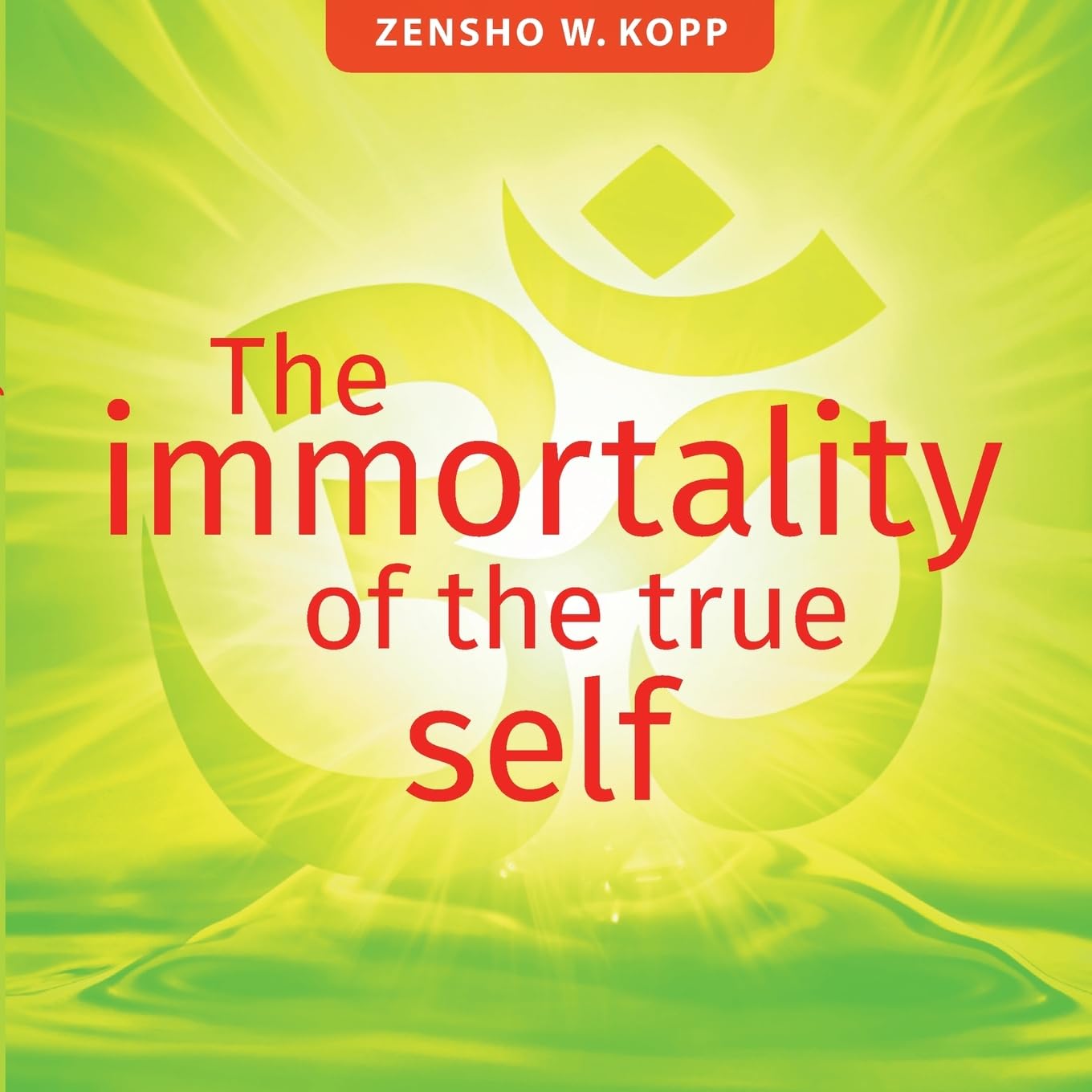 The immortality of the true self Religion & Esotericism