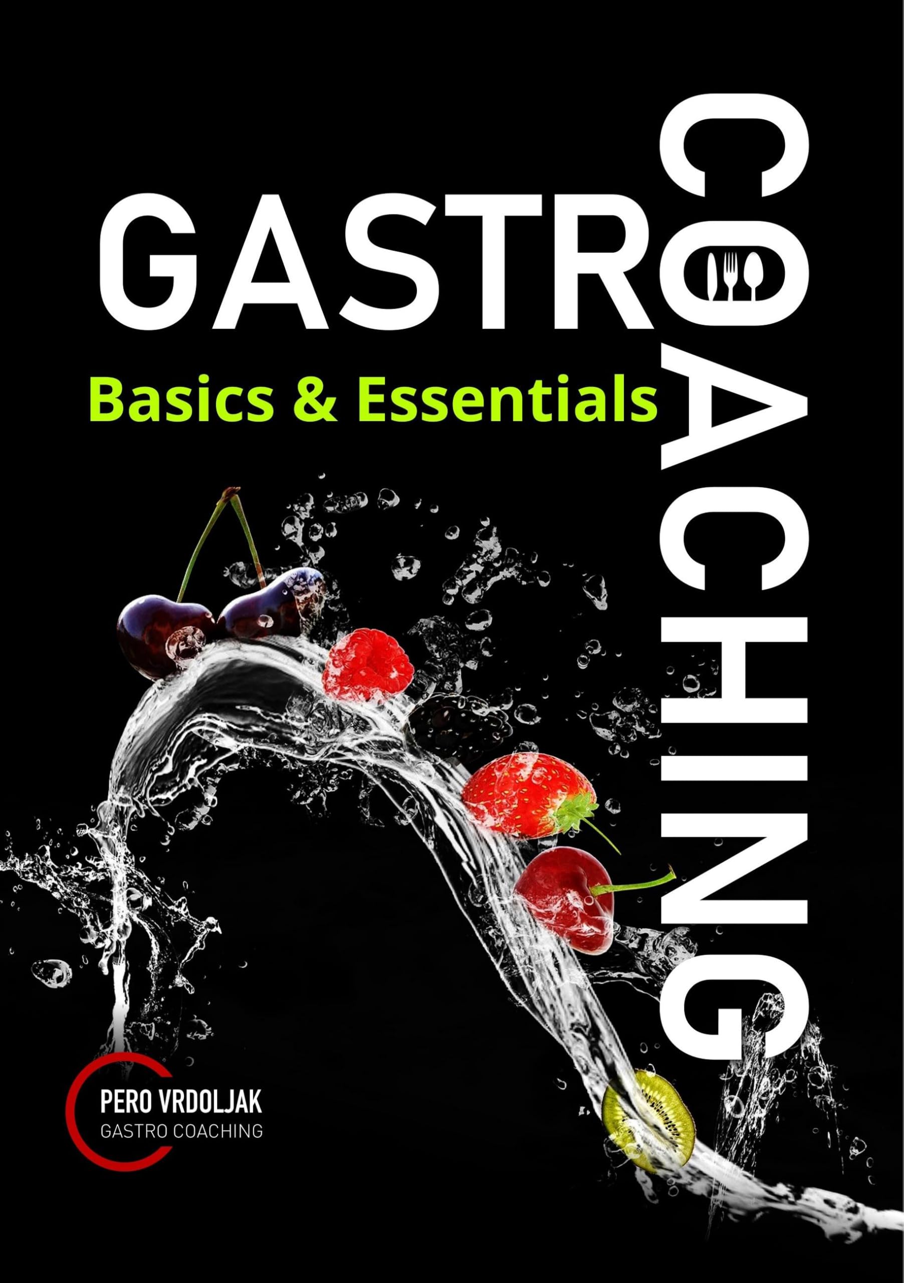 Gastro-Coaching 2: Basics & Essentials Law