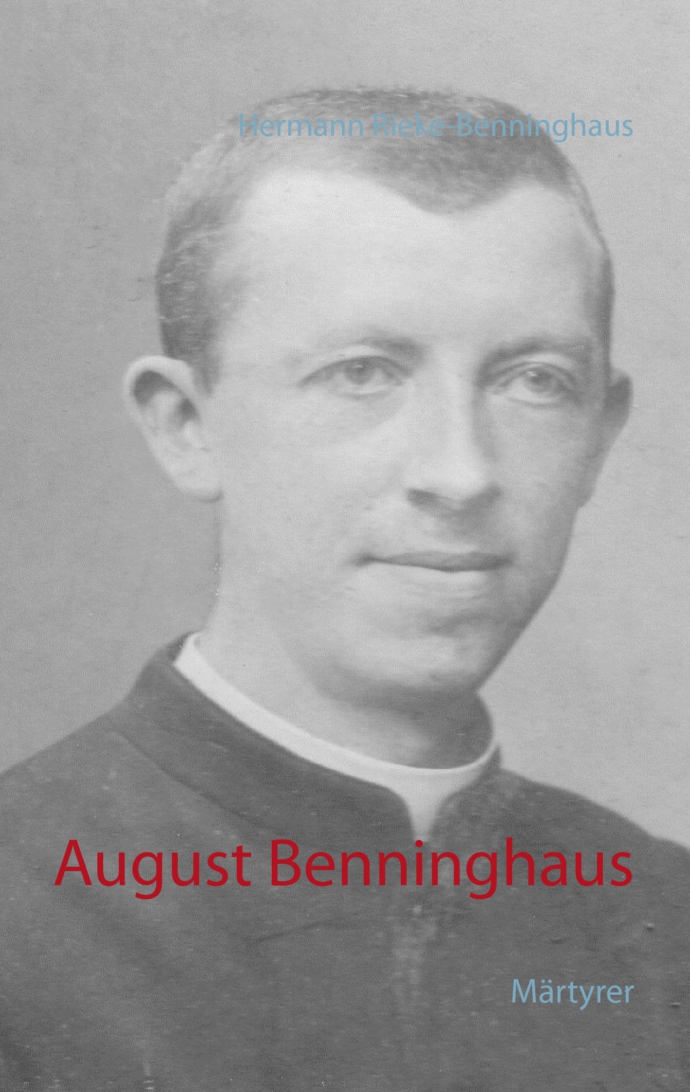 August Benninghaus: Märtyrer Religion & Esotericism