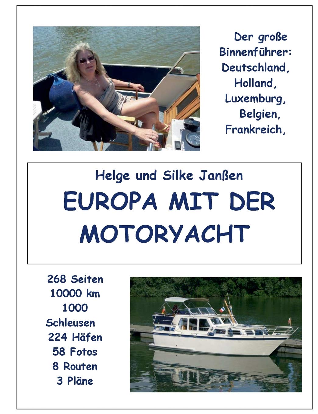 Europa mit der Motoryacht Leisure, Home & Garden