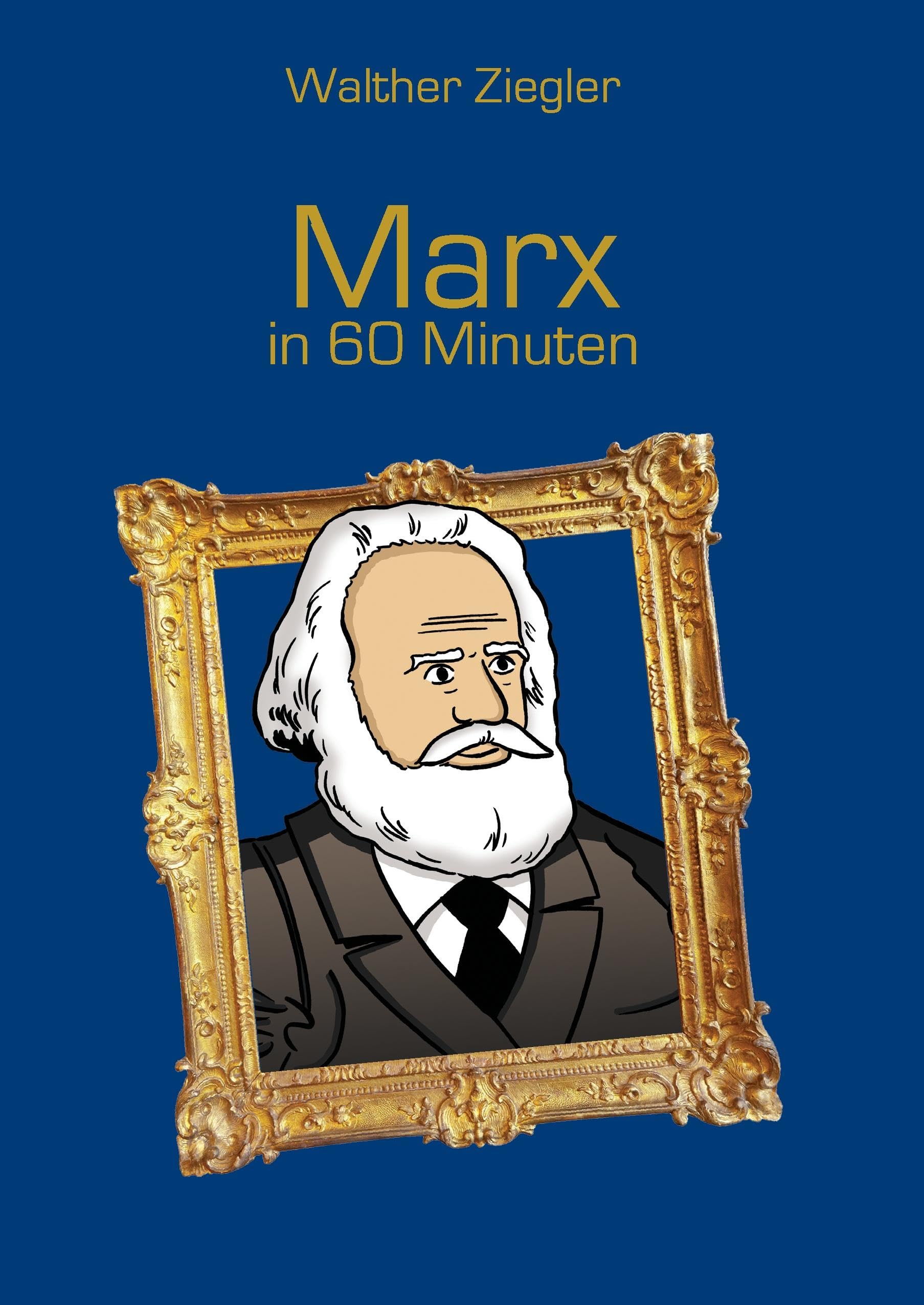 Marx in 60 Minuten Philosophy