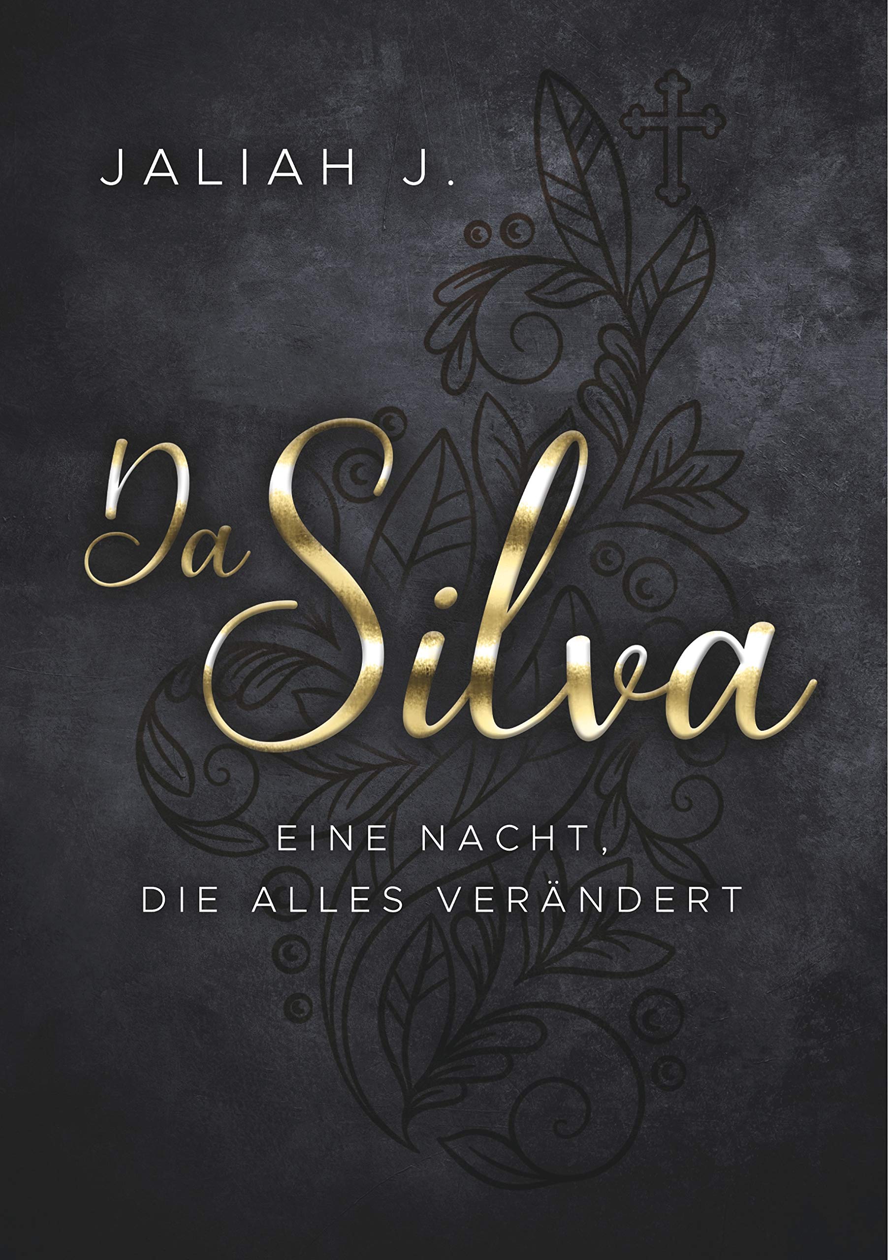 Da Silva: Eine Nacht, die alles verändert Contemporary literature