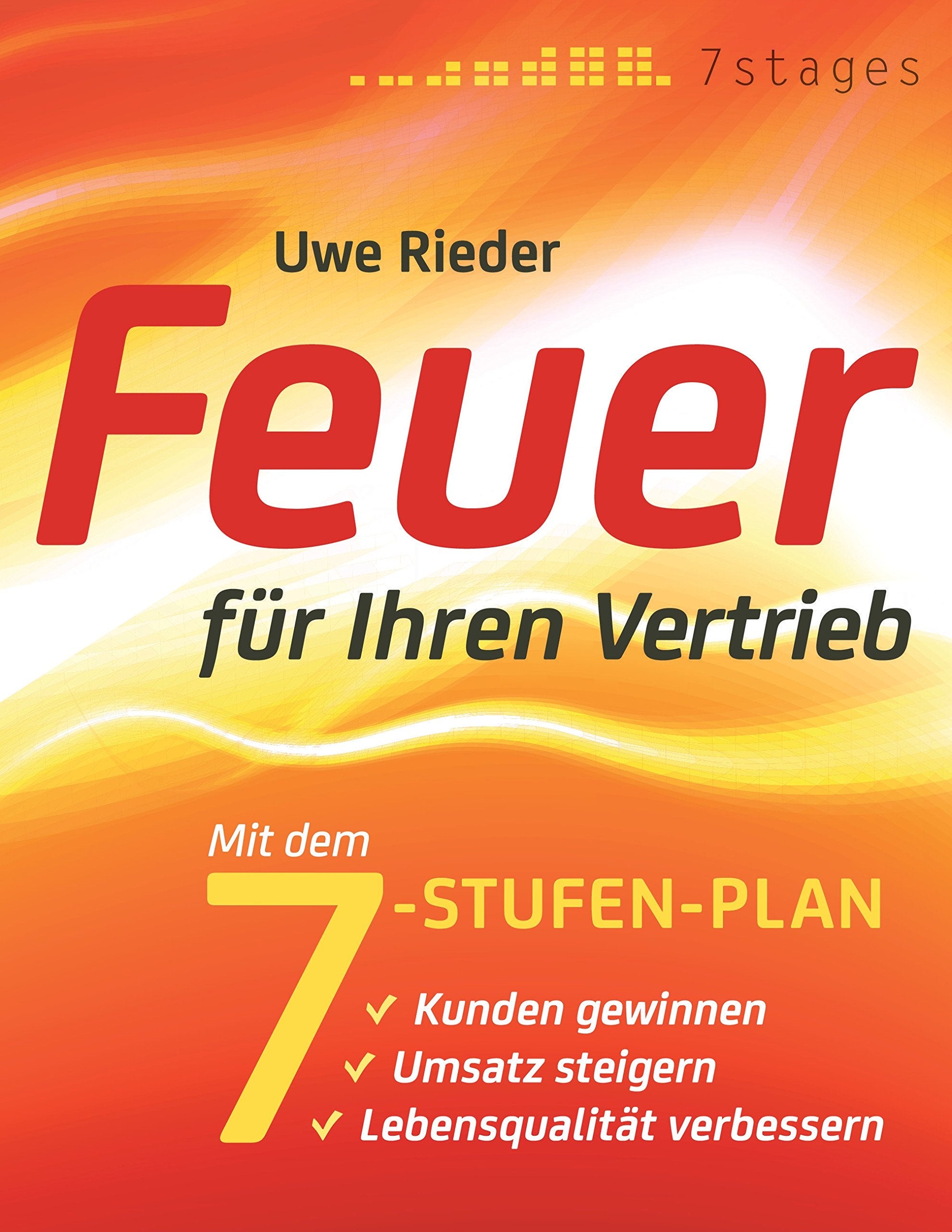 Feuer für Ihren Vertrieb Business, Finance & Career