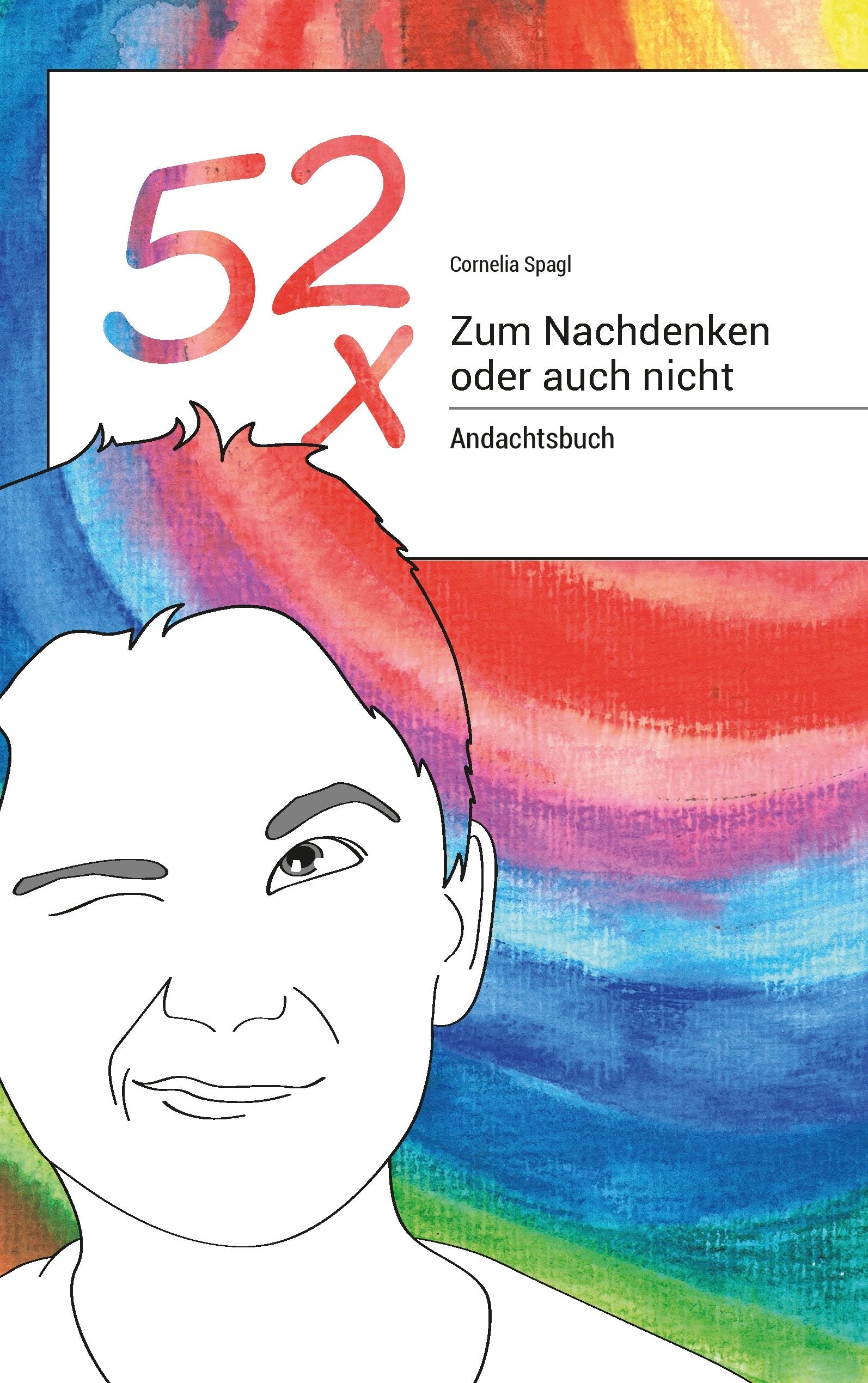 52x Zum Nachdenken oder auch nicht Second hand books on Religion & Esotericism