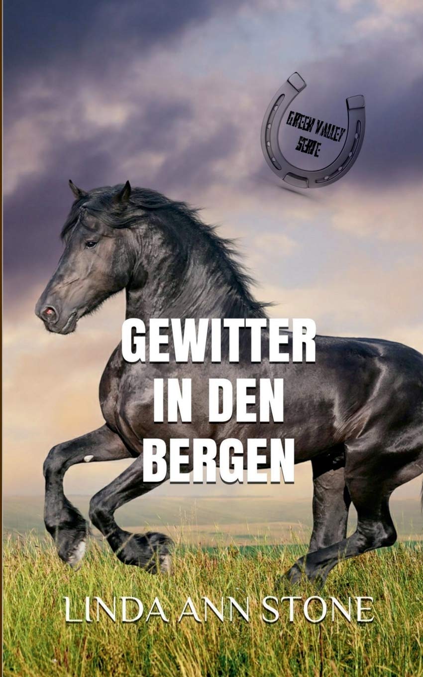 Gewitter in den Bergen (Green Valley Serie) Fantasy & Sci-Fi