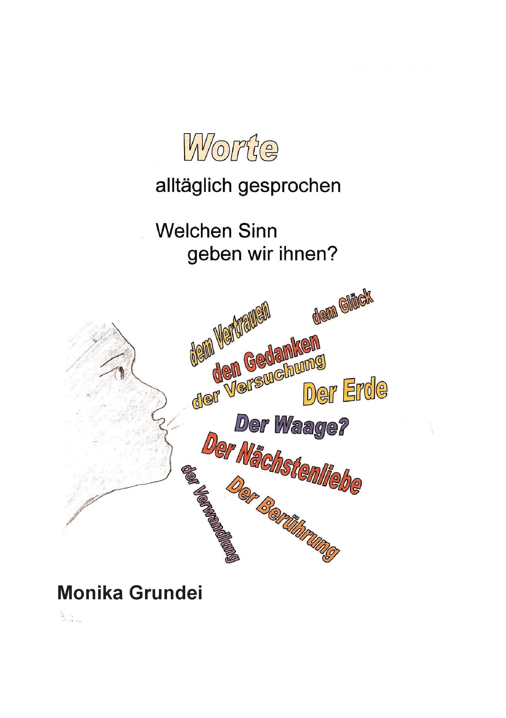 Worte: Alltäglich gesprocchen Law