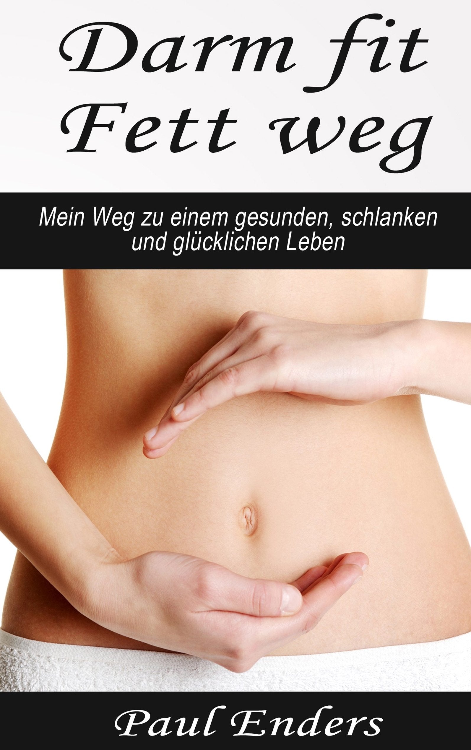 Darm fit - Fett weg Medicine