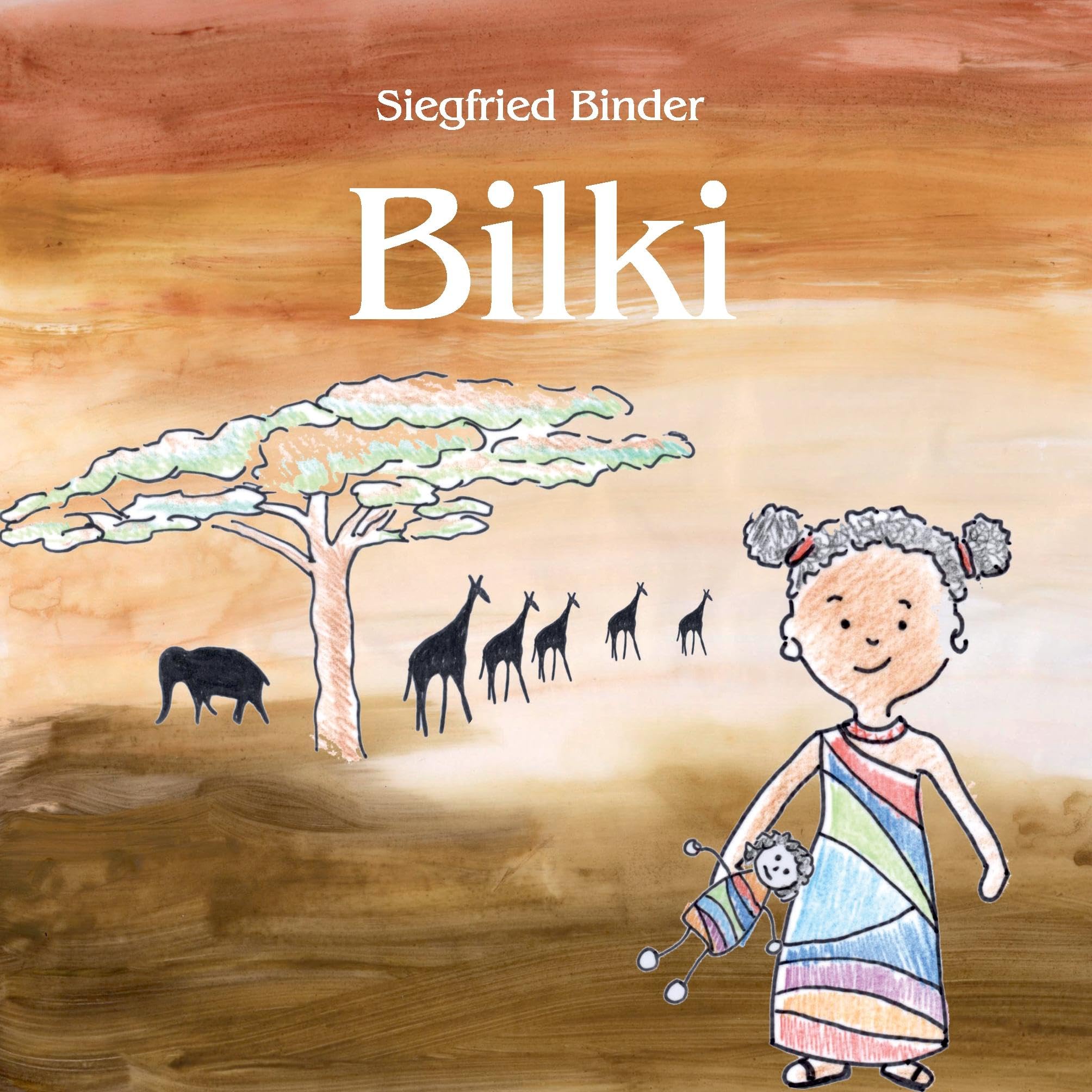 Bilki: Geschichten von dem afrikanischen Mädchen Bilki Novels & Short Stories
