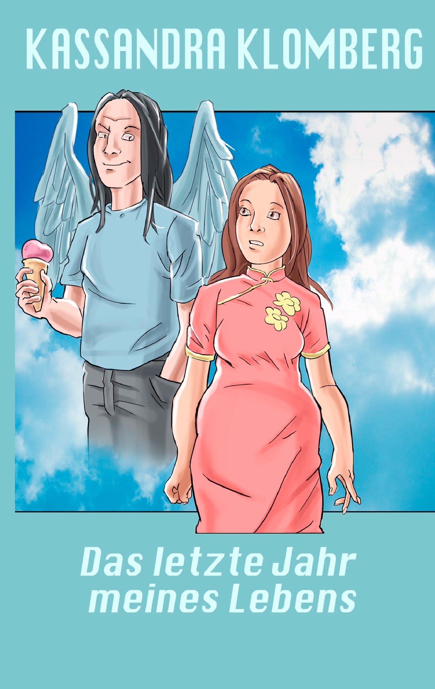 Das letzte Jahr meines Lebens book