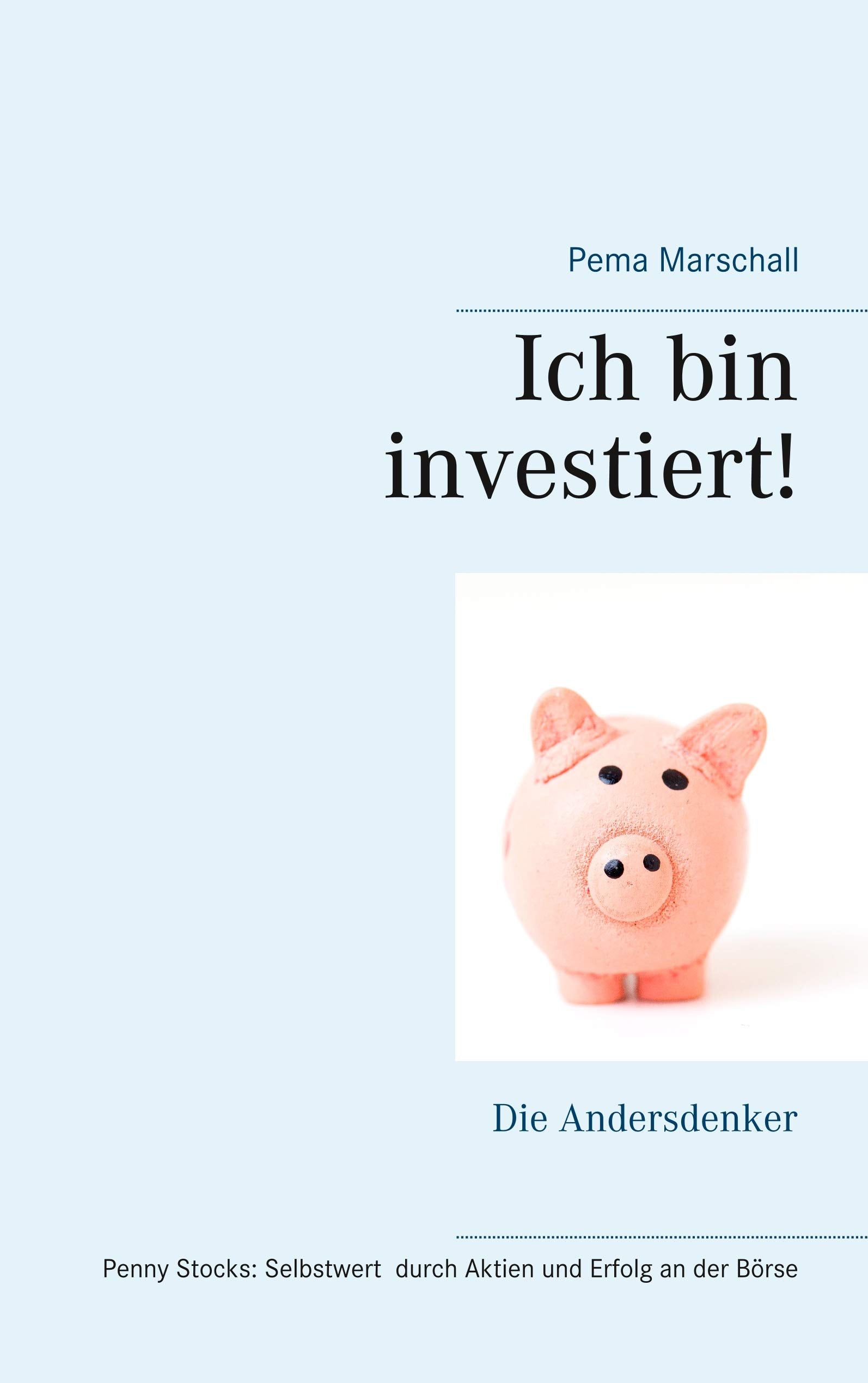 Ich bin investiert! Psychology Books